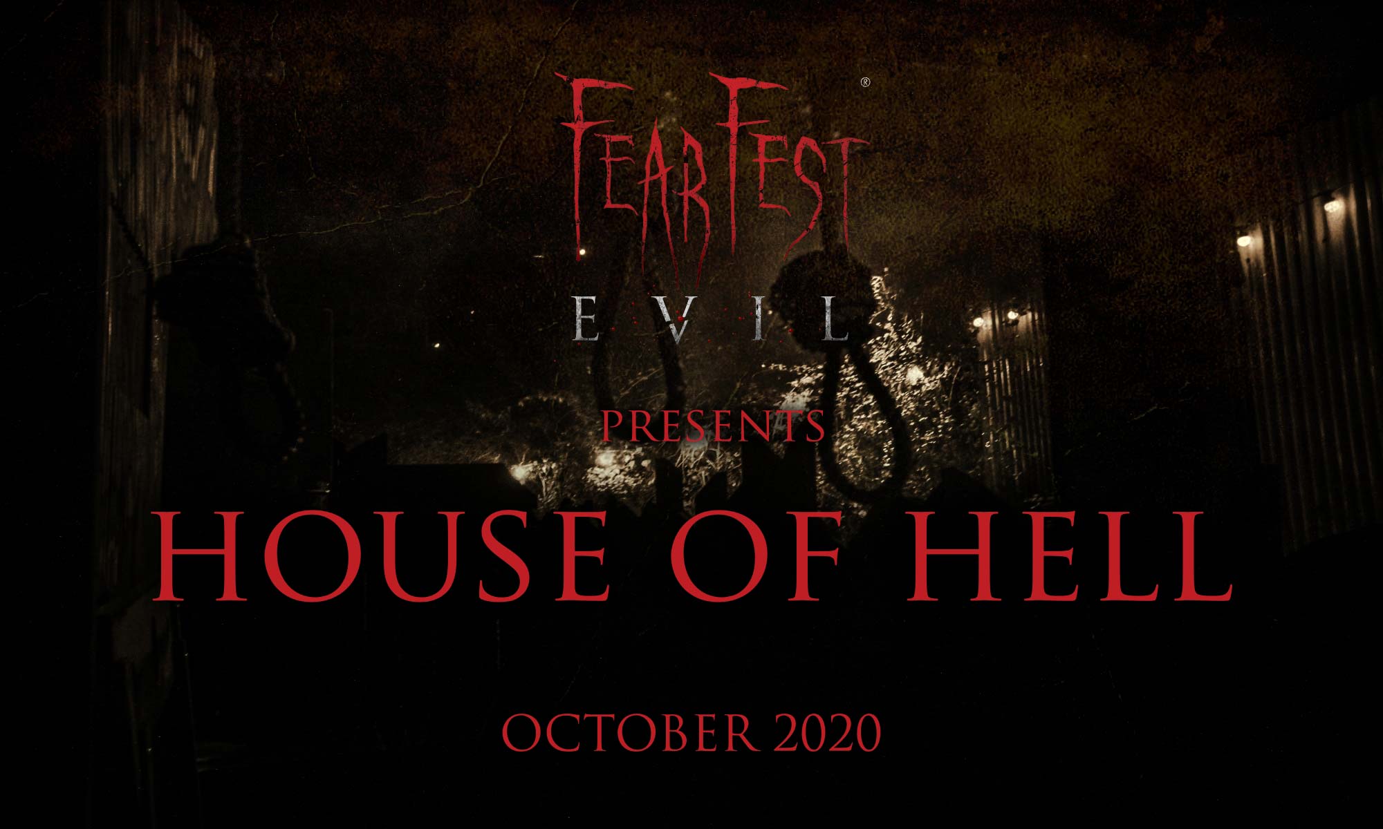 FearFest-Evil 'House of Hell'